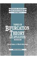 Topics In Bifurcation Theory And Applications (2nd Edition)