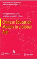 Chinese Education Models in a Global Age
