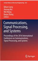 Communications, Signal Processing, and Systems