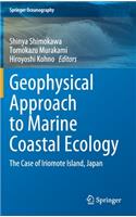 Geophysical Approach to Marine Coastal Ecology