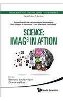 Science: Image in Action - Proceedings of the 7th International Workshop on Data Analysis in Astronomy Livio Scarsi and Vito Digesu