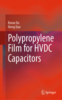 Polypropylene Film for HVDC Capacitors