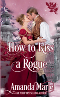 How to Kiss a Rogue