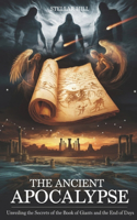 The Ancient Apocalypse