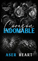 Corazón indomable