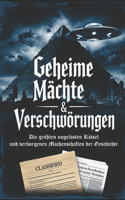 Geheime Mächte & Verschwörungen
