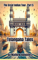 Telangana Tales