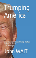 Trumping America