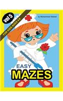 Easy Mazes for Kids Ages 4-8 - Vol 5: Maze Puzzles Activity Workbook for Children