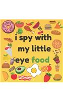 I spy with my little eye food: I Spy With My Little Eye Something Beginning With... / the best choice for evrey kid