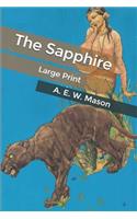 The Sapphire: Large Print