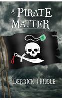 Pirate Matter