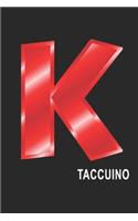 K Taccuino