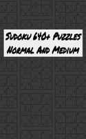 Sudoku,640+ Puzzles Normal And Medium: Sudoku puzzle book for adults and kids