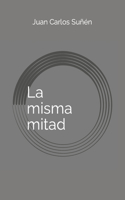 misma mitad