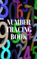 number tracing book: A book of 72 pages, the size of 10/10, in which everything a child needs to enter the world of numbers