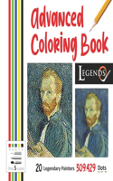Advanced Coloring Book - Legends: 20 Legendary Painters 309.429 Dots, 5 Colors