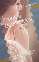 Frontier Boundaries