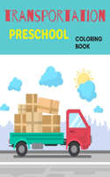Transportation Preschool Coloring Book