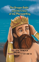 Dragon - Smith and the Crown of the Mermaid King