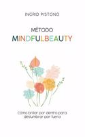 Método Mindfulbeauty