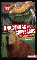 Anacondas vs. Capybaras: Food Chain Fights