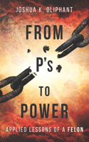 From Ps to Power
