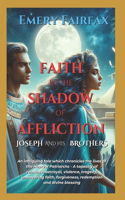 Faith in the Shadow of Affliction