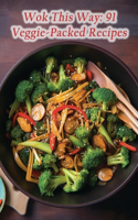 Wok This Way