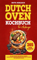 Dutch Oven Kochbuch für Anfänger