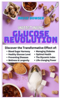 Understanding Glucose Revolution