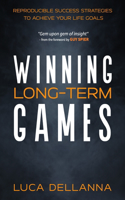 Winning Long-Term Games