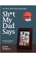 $#*! My Dad Says