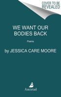 We Want Our Bodies Back