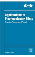 Applications of Fluoropolymer Films