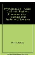 2012 MyLab Business Communication -- Access Card -- for Business Communication