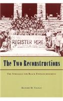 The Two Reconstructions