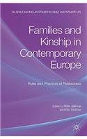 Families and Kinship in Contemporary Europe
