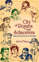 City of Rogues and Schnorrers