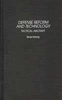 Defense Reform and Technology