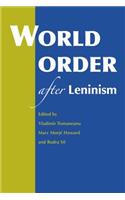 World Order after Leninism