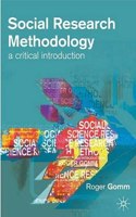 Social Research Methodology: A Critical Introduction (Methods and Principles in Medicinal Chemistry)