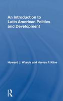 An Introduction to Latin American Politics and Development