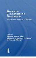 Pheromone Communication in Social Insects