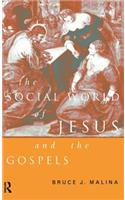The Social World of Jesus and the Gospels