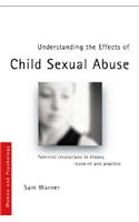 Understanding the Effects of Child Sexual Abuse