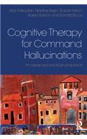 Cognitive Therapy for Command Hallucinations