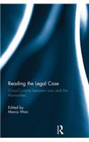Reading the Legal Case