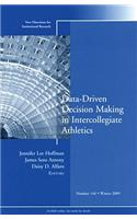Data-Driven Decision Making in Intercollegiate Athletics