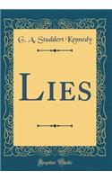 Lies (Classic Reprint)